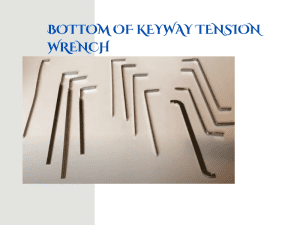 DIFFERENT TYPES OF BOTTOM OF KEYWAY TENSION WRENCH