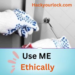 emphasizing importance of using lock picking ethically