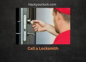 Call a Locksmith, with a locksmith working and busy in picking lock