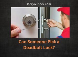 can someone pick a deadbolt lock title with a person picking a lock on right side and another lock being picked by tools on the left side