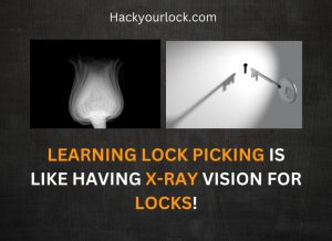 and xray and a lock with a key on right. statement says learning lock picking is like having x ray vision for locks