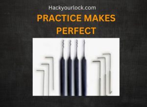 practice makes perfect text ith a pic of a lock pick set