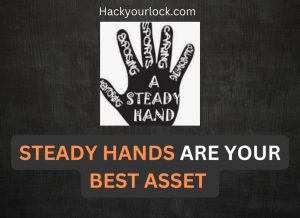 Depiction of steady hands as your best asset
