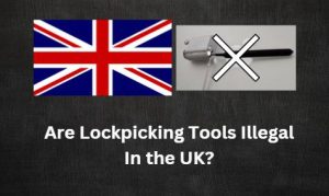 a lock picking tool and a lock with an X cross on it on the right side and a UK flag on the right with title are lock picking tools illegal in the UK
