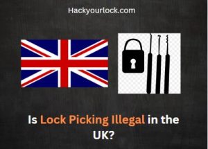 Is Lock Picking Illegal in the UK title with locking picking set on right side and the flag of the UK on the left.
